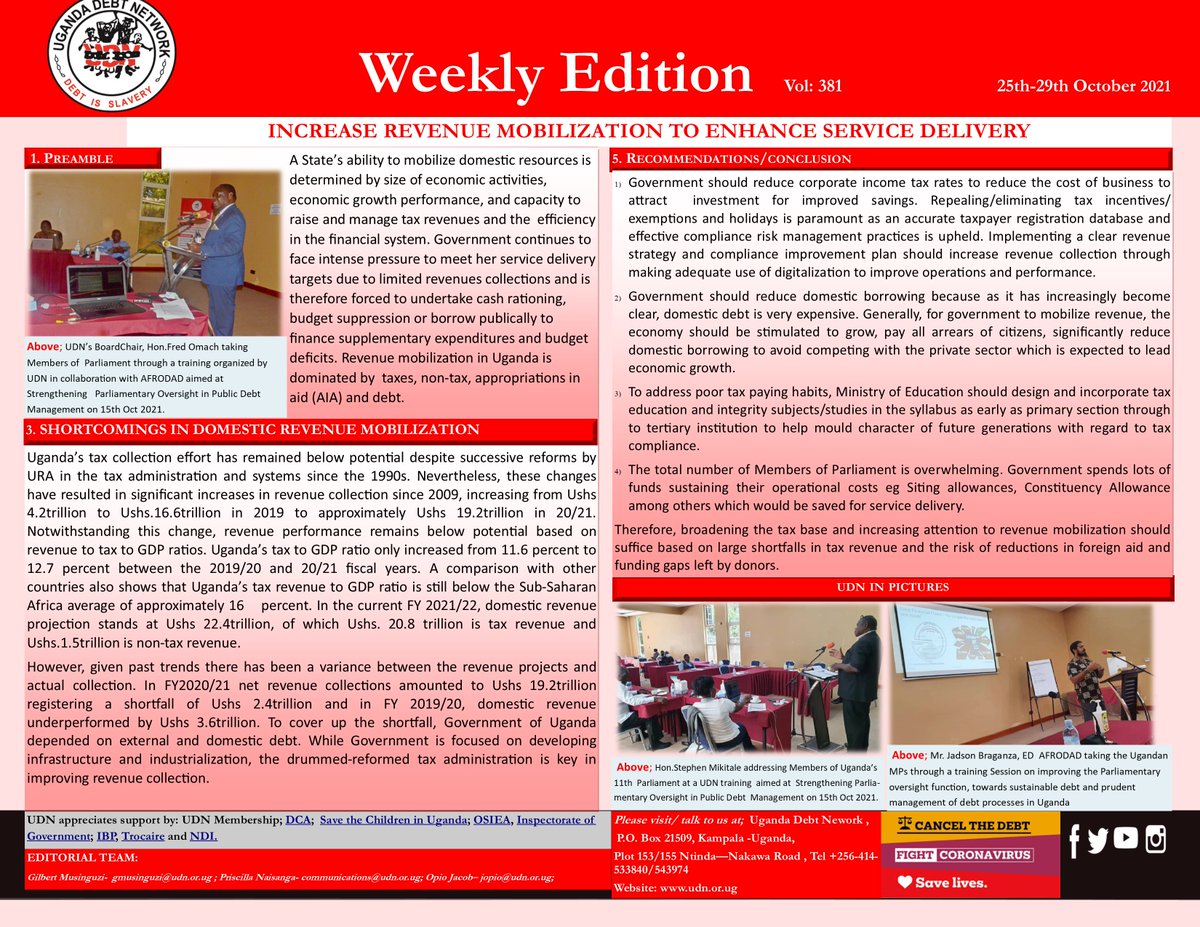 The emergence of COVID-19 pandemic &amp; the subsequent containment measures aimed at stopping spread of the virus, has negatively affected domestic revenue mobilization. In this newsletter issue we discuss the recommendations to increase revenue mobilization. udn.or.ug/download/udn-w…