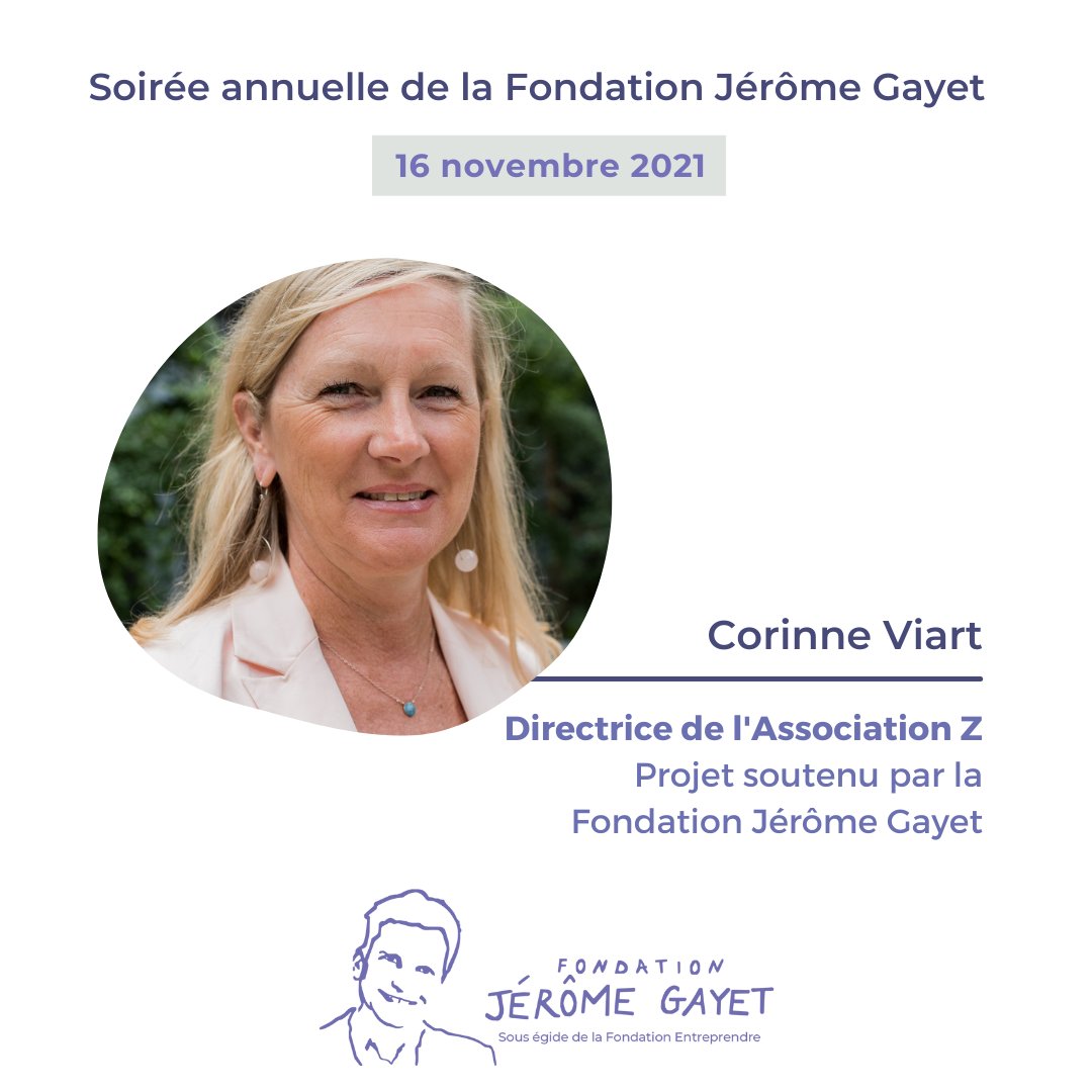 SOIRÉE ANNUELLE DE LA FONDATION • INTERVENANT #5

Corinne Viart viendra nous parler l'accompagnement de la Fondation Jérôme Gayet dont son association (Z - Code pour l'emploi) a bénéficié.