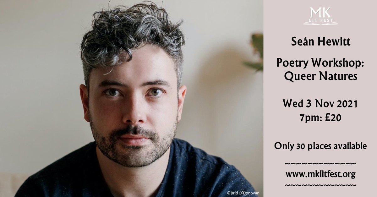 MKlitfest's tweet image. Calling #poets We've 1 free place at our 3 Nov #workshop event with @seanehewitt. Mail mklitfest@gmail.com saying why you deserve it &amp;lt;100 words: we'll notify the winner on 1/11. @mkfm @outonthepage @poetrylgbt @culturemk @MKFringe @IFMKfest #mkevents Info: bit.ly/mklfsean