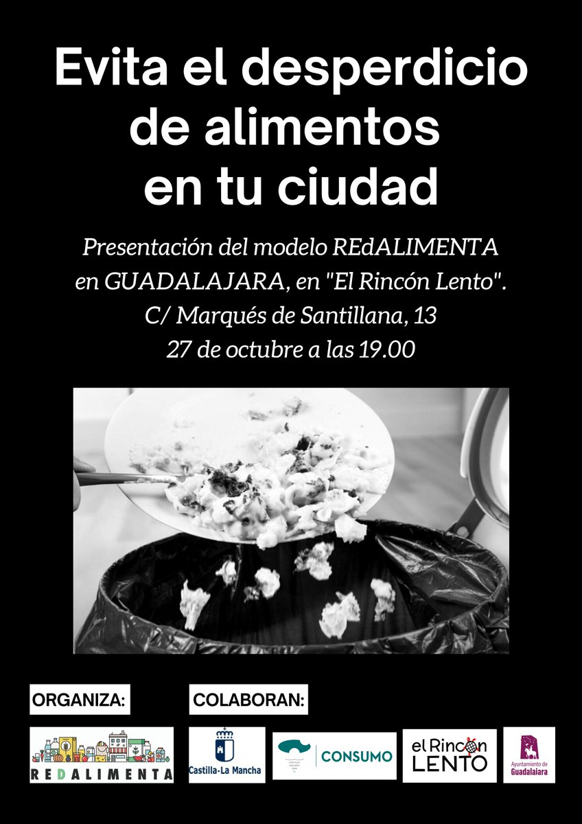 GuadalajaraAyto's tweet photo. 🍏.@REdALIMENTA presenta hoy en #ElRincónLento su modelo para reducir los excedentes de alimentos en establecimientos de hostelería y trasladarlos a personas vulnerables
✏El 45% de los alimentos producidos para consumo humano acaba en la basura

Descubre: https://t.co/NgSPkRgr0D https://t.co/dHSNf2mTtC
