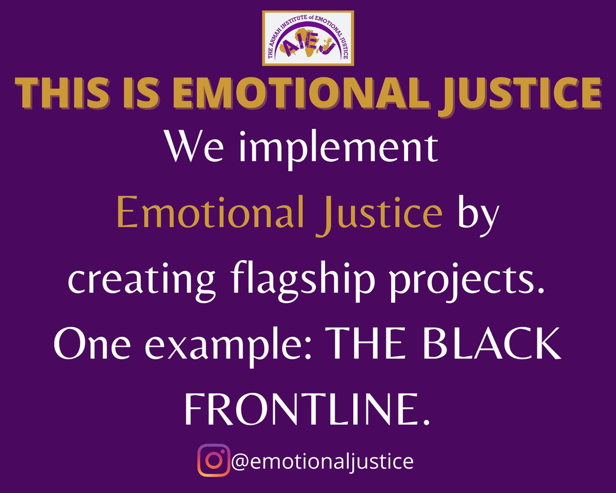 #EmotionalJustice #TheBlackFrontline