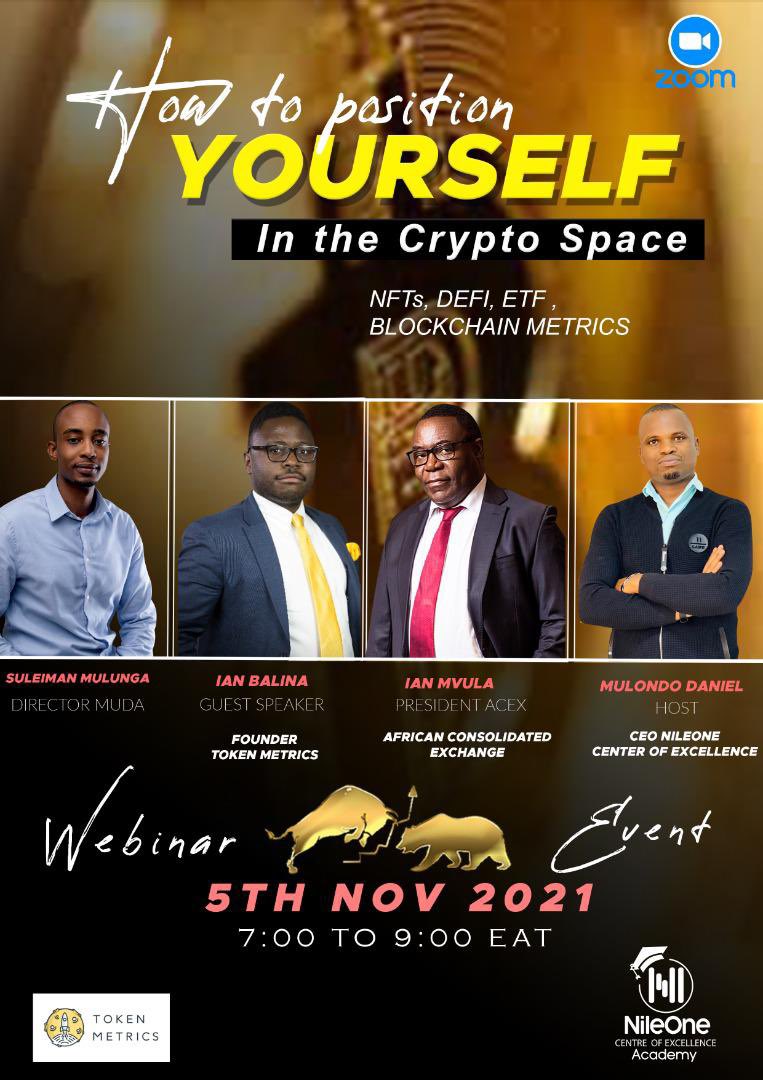 We are excited to be part of the upcoming webinar discussing pertinent topics including; 
✅ How to invest in NFTs, DeFi.
✅ Trading strategies 
✅ Maximizing take profits in markets. 

Key speakers will be talking how to position yourself in the crypto space.