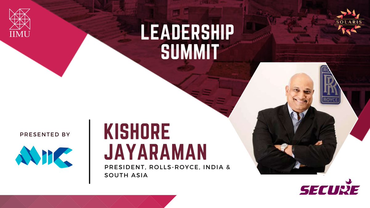 SolarisIIMU's tweet photo. Mr. Kishore Jayaraman, President, India & south Asia, #Rollsroyce will be our Guest of honour at #Leadership Summit, organized by #Media and #Industry Cell, for #Solaris 2021, the Annual #Management #Fest of #IIM #Udaipur.
#Synchronizinghorizons #Ignite #Illuminate #Inspire https://t.co/Fw3OrGjCsR