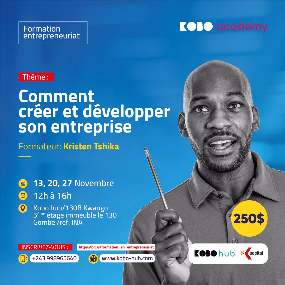 Vous souhaitez améliorer votre activité? Vous voulez lancer votre premier business? Vous cherchez des idées de business? Vous voulez apprendre à investir dans les start up?
Cette formation est faite pour vous!

bit.ly/formation_en_e…

Plus d’info : 0998965640/ info@kobo-hub.com