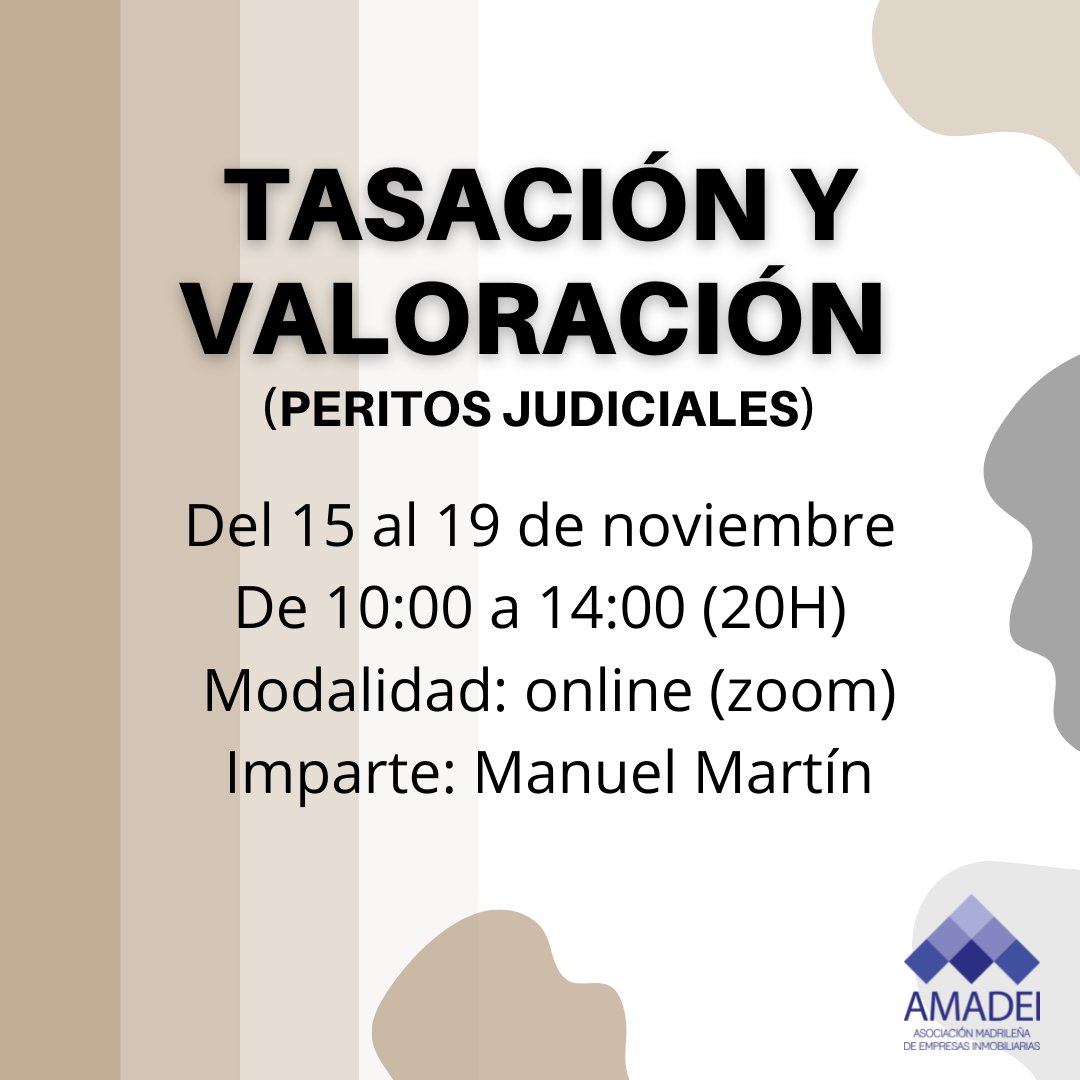 Desde #AMADEI os presentamos una nueva formación para los días del 15 al 19 de noviembre sobre TASACIÓN Y VALORACIÓN impartida por Manuel Martín. ¡Apúntate! 💻 bit.ly/3Efq3e2 

#FelizMiercoles #Curso #Peritojudicial #SectorInmobiliario #vivienda