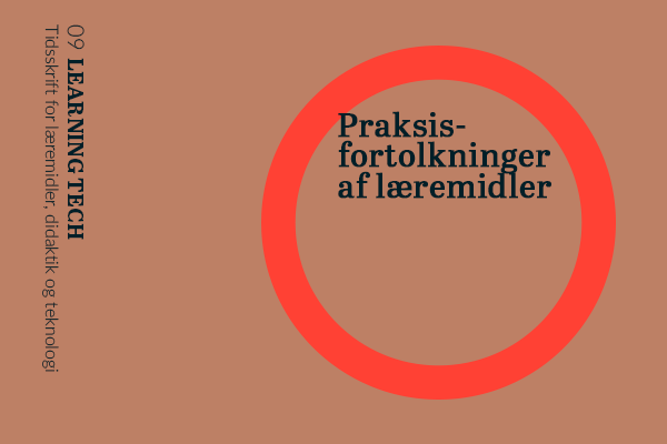 Laeremiddeldk's tweet photo. LEARNING TECH 9: Læs seneste nummer af tidsskriftet Learning Tech som netop er udgivet. Temaet er Praksisfortolkninger af læremidler. Læs nummeret her: https://t.co/ppds84MqHx #learningtech #læremiddeldk https://t.co/ig249Fn3Lj