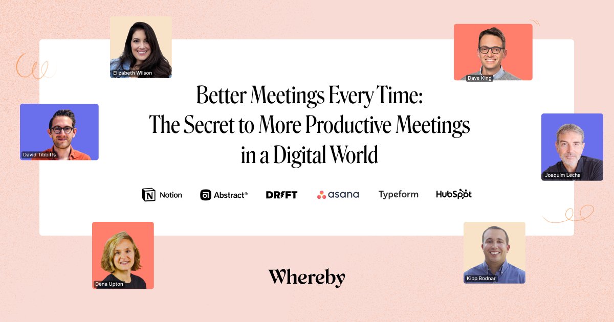 whereby's tweet photo. Want to know the secret to better, more productive meetings? 🤫

We're excited to release our brand new book, with exclusive insights from leaders at @HubSpot, @asana, @Typeform, @Drift, @NotionHQ and @goabstract

Read it here ⬇️
https://t.co/cY9JRAmbt8 https://t.co/EI5FV3FE9c