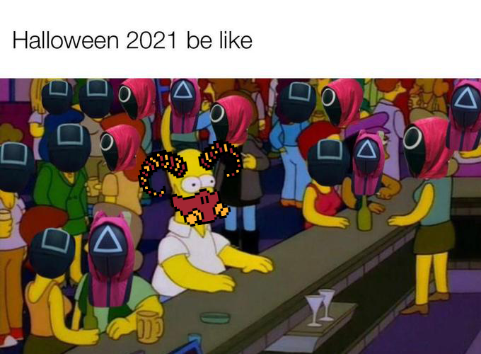 BitCrypt_NFT's tweet photo. Anyone dressing up for #halloween? What cool costumes did 2021 bring? Is it mainly just going to be #squidgame masks or will there be some original stuff too? 🦑👹🎃💀
#Simpsons #bitcryptNFT #halloween2021 #NFTCommmunity #NFTs #nftcollector #NFTGiveaway #Memes https://t.co/mjDDBvdRUj
