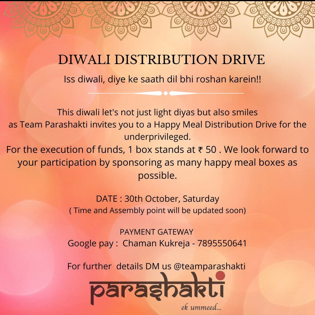 TeamParashakti's tweet photo. इस दिवाली, दीए के साथ दिल भी रोशन करें!!!
This Diwali, Team Parashakti invites you all to a Happy Meal Distribution Drive. 
. A mere amount of rupees 50 can sponsor a happy meal for an individual and it would go a long way in illuminating their #Diwali .
#divali2021 #JaiShriRam https://t.co/9FWMMEpPtz