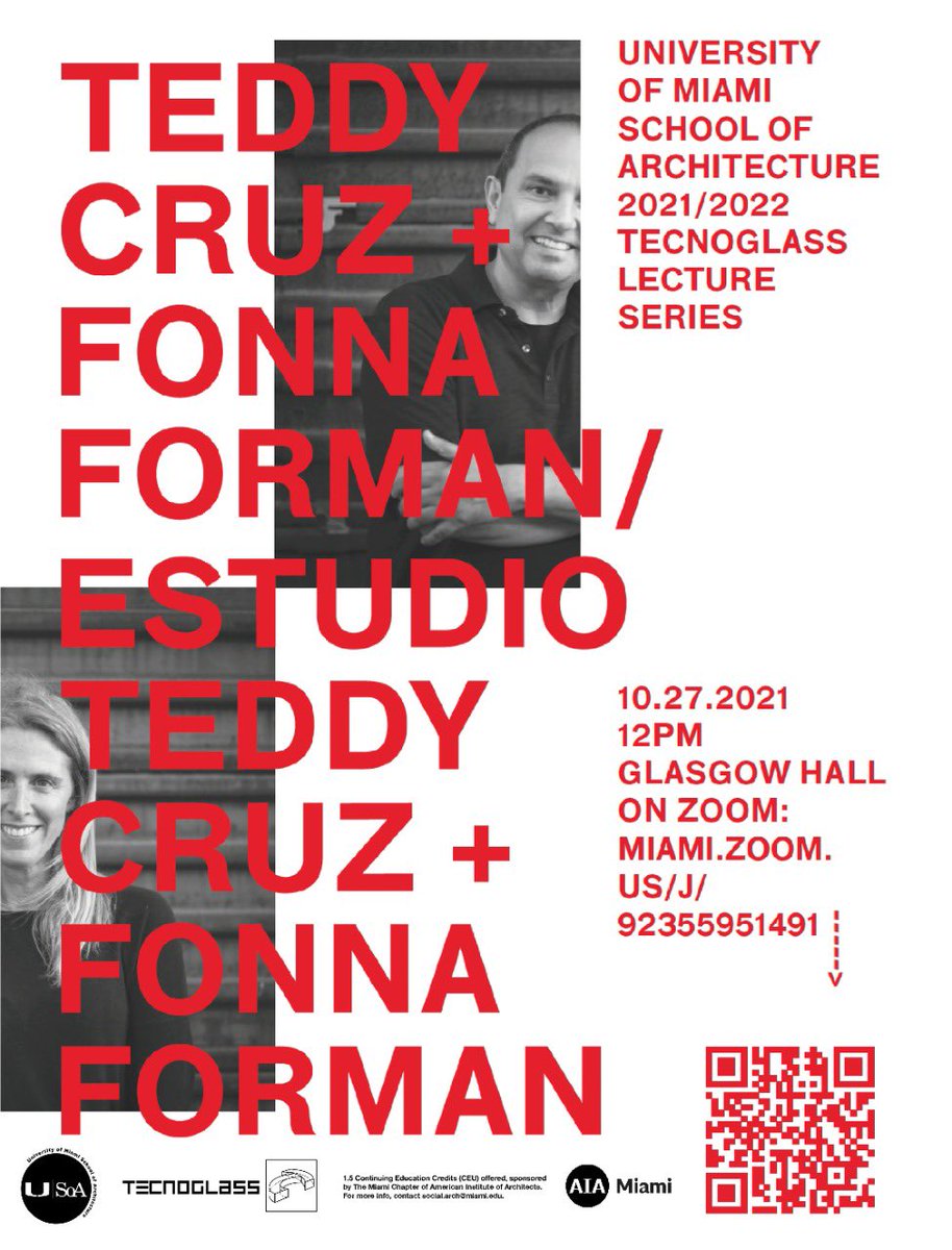 TecnoglassInc's tweet photo. Wednesday 27/10/21 at 12:00 PM EST. Join us for the @UM_SoA by architects #TeddyCruz #FonnaForman and get 1,5 @AIANational credits. Register here: https://t.co/xVJFkwzIUo 
#TecnoglassLectureSeries #Architecture https://t.co/ob3z34Tfh0