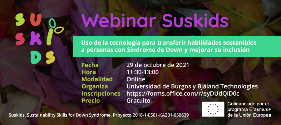 SuskidsP's tweet photo. Nuestros coordinadores @UBUinvestiga  y nuestro socio tecnológico @BjalandIT han organizado un webinar sobre la herramienta digital de SUSKIDS. 
Fecha: 29 octubre 
Hora: 11:30-12:30
Es online y gratuito! Apúntate en: https://t.co/NKAbsdtPW5
@EUErasmusPlus https://t.co/bA63iPPepq