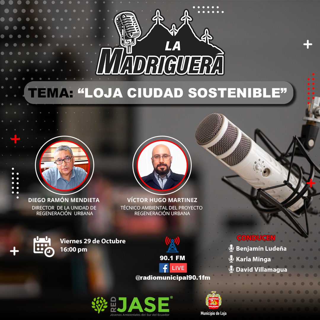 REDJASEec's tweet photo. 𝐋𝐀 𝐌𝐀𝐃𝐑𝐈𝐆𝐔𝐄𝐑𝐀

Esta semana abordaremos el tema "Loja Ciudad Sostenible", con el objetivo de conocer que acciones se estan realizando en la ciudad, con que problemas se han encontrado, ademas cuales son los beneficios de realizar estos proyectos.

#LaMadriguera #Loja https://t.co/BFpdV80m6i