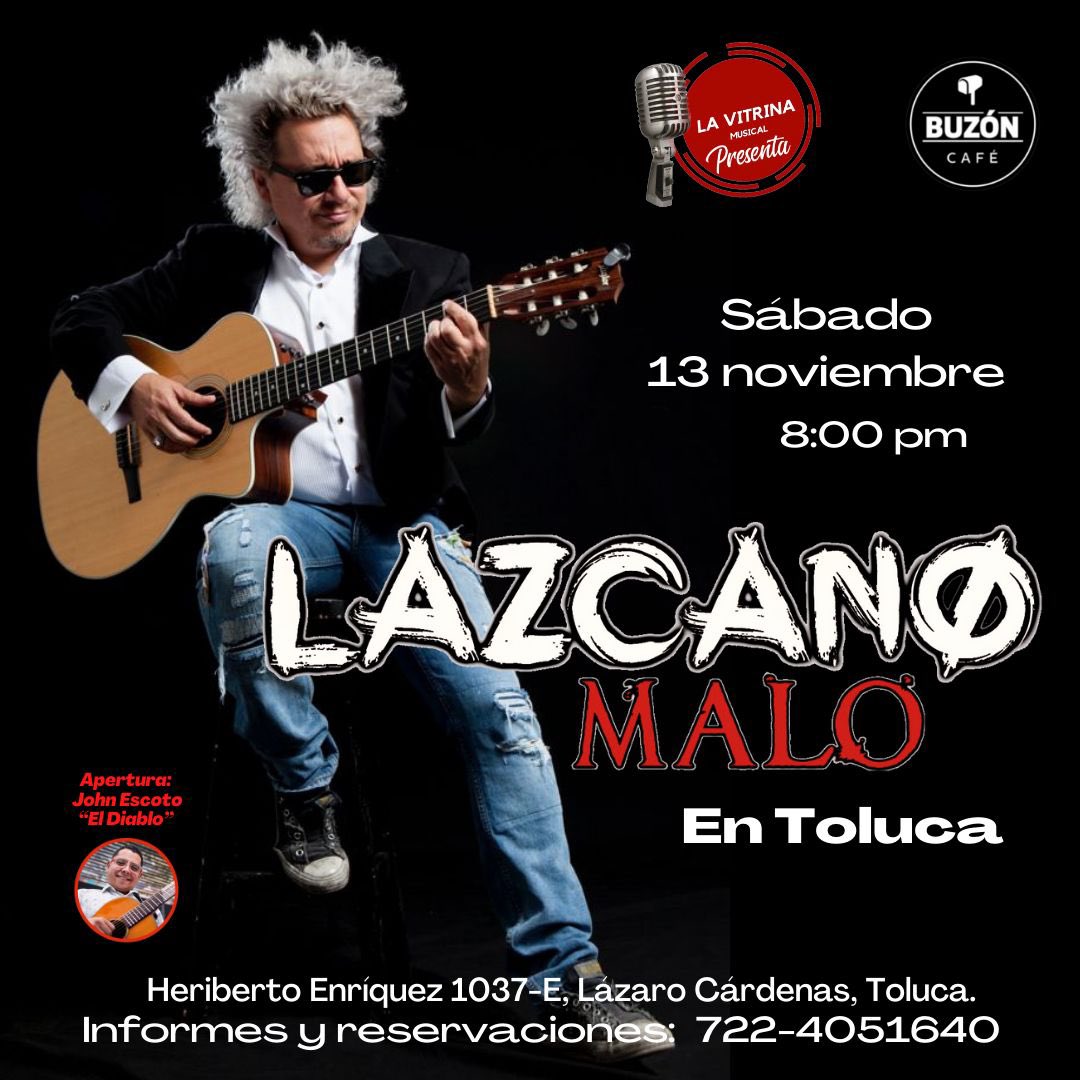 LAZCANOMALO's tweet photo. #Toluca 
#Lavitrinamusical!!
13 de noviembre!! https://t.co/mGTC3ZCKA3