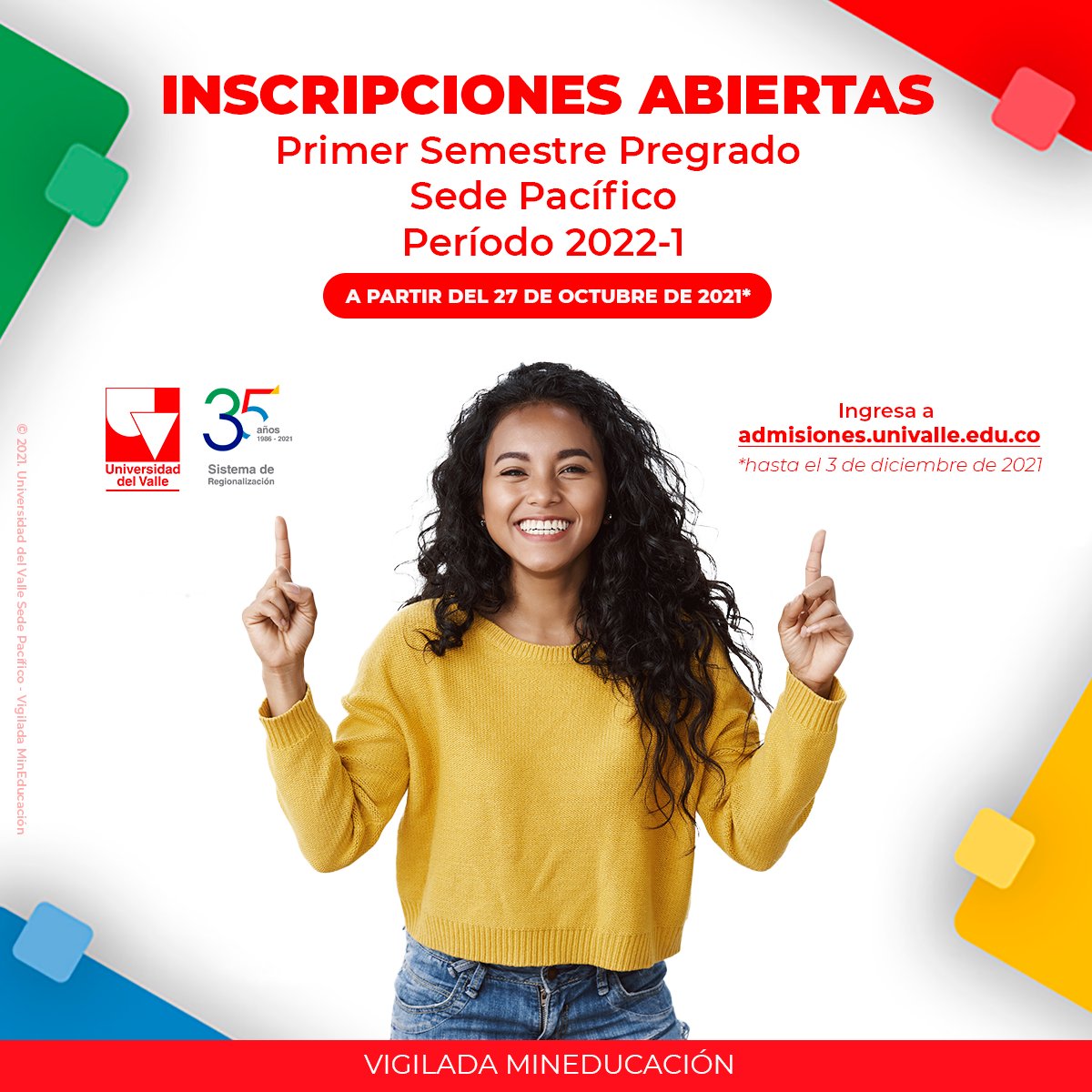 UnivalleBun's tweet photo. Del 27 de octubre al 3 de diciembre de 2021 estarán abiertas las inscripciones para La Universidad del Valle Sede Pacífico. Esta es la nuestra oferta académica para el período 2022-1.

Para más información ingrese a: https://t.co/end3EzxfvS https://t.co/h5orJpMROJ