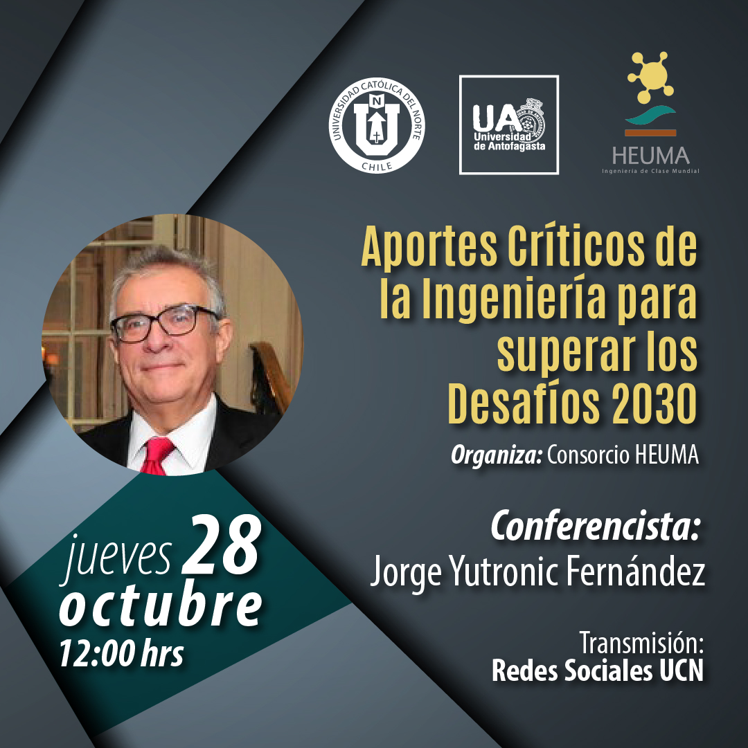 UCNorte's tweet photo. Te invitamos a seguir en vivo la transmisión de la conferencia organizada por el Consorcio de Facultades de Ingeniería de la región de #Antofagasta HEUMA Ingeniería 2030 .
Conferencista invitado: Jorge Yutronic Fernández. https://t.co/r3K8HaMN2m