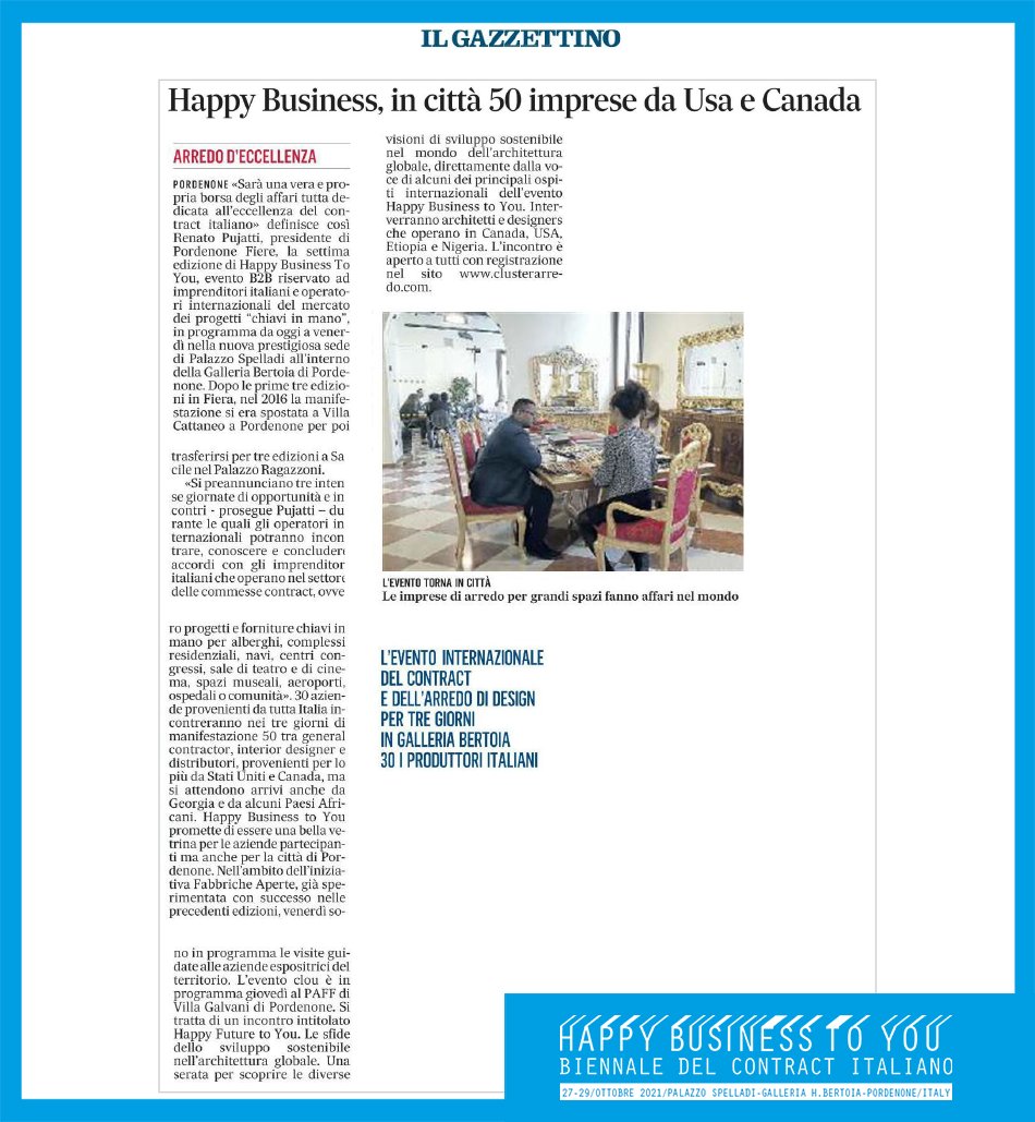 Happy Business, in città 50 imprese da Usa e Canada

Font: bit.ly/2XNBUQW

#HBTY #HBTY2021 #madeinitaly #biennaledelcontract #contract #arredamento #progetticontract #pordenone #fvg