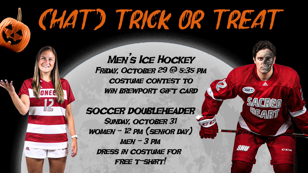 SHUBigRed's tweet photo. (𝗛𝗔𝗧)𝗧𝗥𝗜𝗖𝗞 𝗢𝗥 𝗧𝗥𝗘𝗔𝗧

Compete in a costume contest at @SHUHockey on Friday for a chance to win a @BrewportTapHous gift card. 

Then dress up again on Sunday to get a free t-shirt at @SHU_WSOCCER and @SHU_MSoc doubleheader! 

Time to get spooky 👻 https://t.co/qQP6LUpYeD