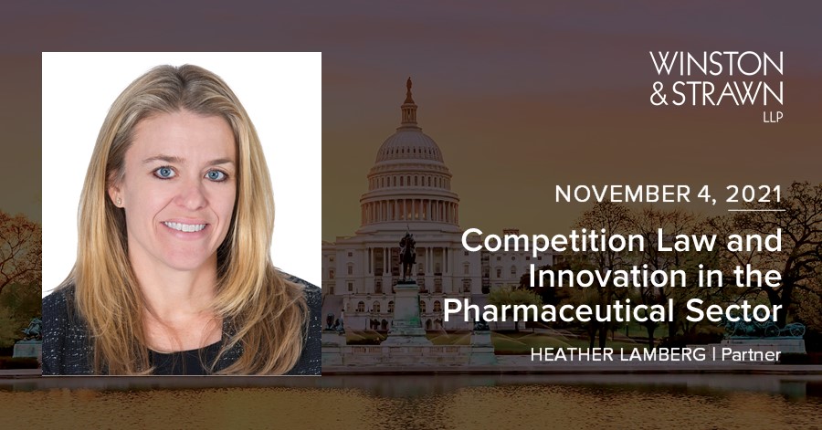 On November 4, join @WinstonLaw Partner Heather Lamberg as she discusses competition law in the pharmaceutical industry at @gcr_alerts' 2021 Women in Antitrust event. bit.ly/3EnDmcB