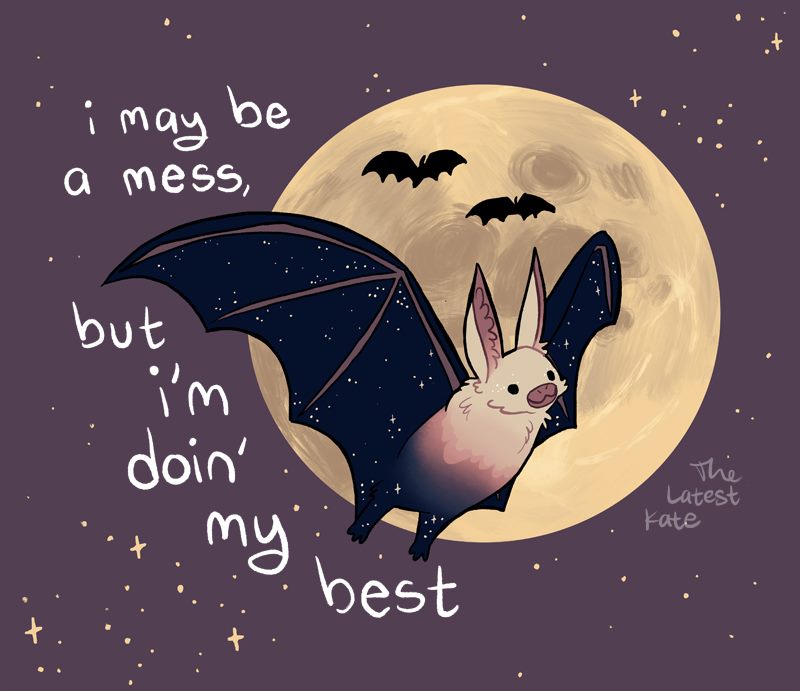 AccessMHSupport's tweet image. Image Credit- @tlkateart 
.
.
.
Image ID- An illustration of a black, white and grey bat flying in front of the moon. The sky is full of stars and two more bats can be seen in outline. Text reads "i may be a mess, but i'm doin' my best"

#SelfLove #MentalHealth #SelfCare #Art