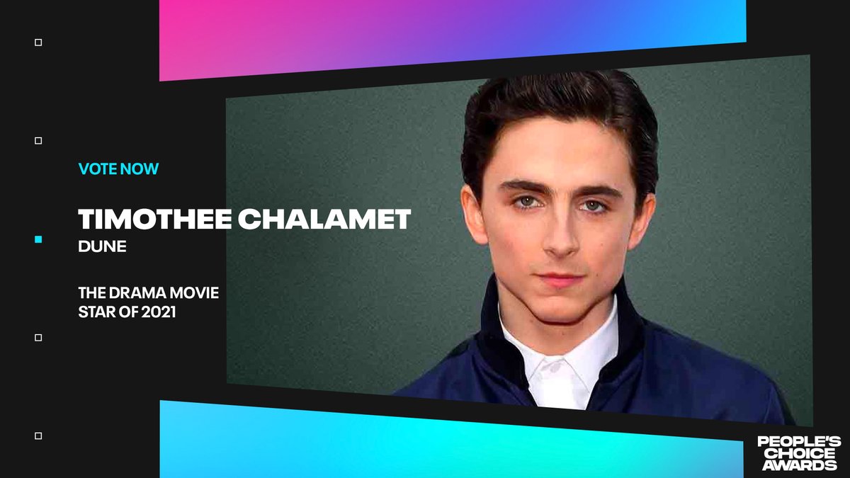 peopleschoice's tweet photo. Vote for #TimotheeChalamet for #TheDramaMovieStar of 2021 #PCAs @RealChalamet @dunemovie https://t.co/24nOyRVhZk