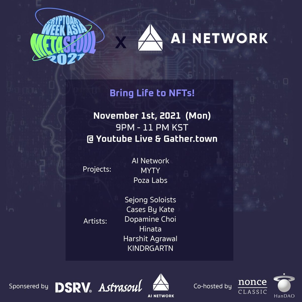 MetaSeoul_xyz's tweet photo. 👼 Bring Life to NFTs! 👼 with @ai__network

What if our CryptoPunks could dance in this era of AI-NFTs? We got your backs to help you catch up on this upcoming era of *AI-NFTs*.  

We will be live on 11/1 9PM (KST) with YT live links and @gather_town invitations 💕 https://t.co/sBKbhSqsLG