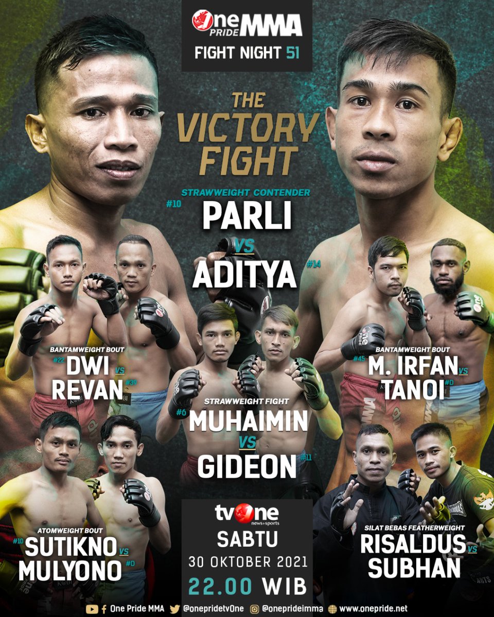 onepride_mma's tweet photo. The Victory Fight! Strawweight contender fight, Parli Tunena melawan Aditya Ginting. Salah satu yang menang akan menjadi ancaman bagi Billy.
.
Saksikan One Pride MMA, Sabtu 30 Oktober 2021 jam 22.00 WIB di tvOne.
.
#OneprideMMA #OnepridetvOne #FightNight51 https://t.co/NOWg4yRM2q
