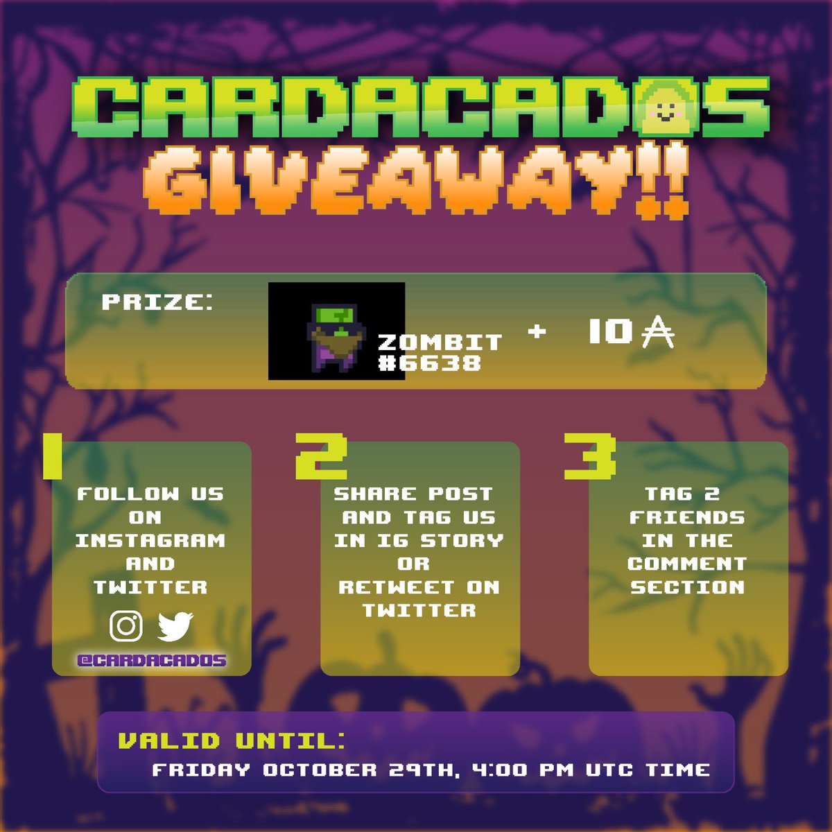 cardacados's tweet photo. 🚨CARDACADOS GIVEAWAY!!!🚨 
 
Prize: @ZombitsNFT NFT along with 10 $ADA
📣🏆WINNER WILL BE ANNOUNCED ON OCTOBER 29th at 4pm (UTC) 

Steps To participate : 
🥑 Follow us on Instagram and Twitter

🥑 Retweet us on Twitter

🥑 Tag 2 friends in the comment section.

#NFTGiveaway https://t.co/PuYsHfbiQA