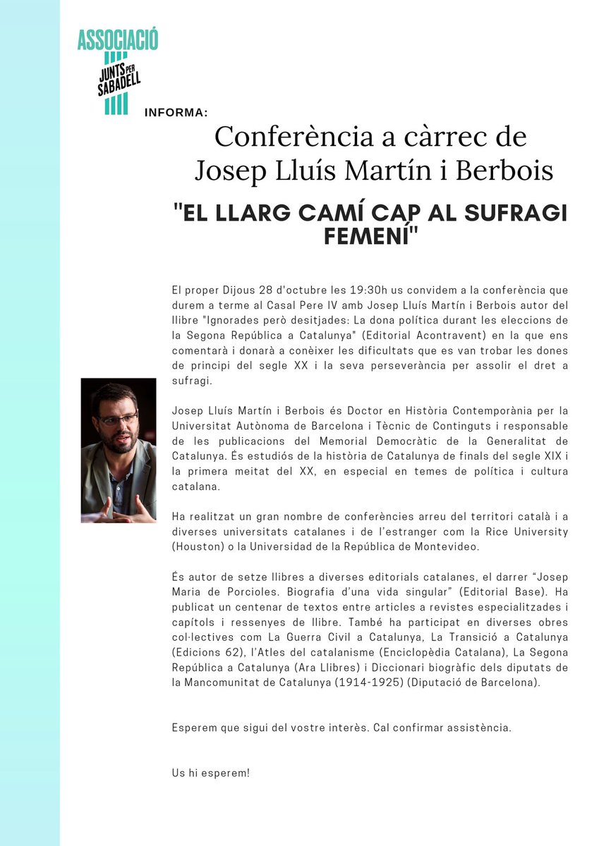 Us convidem demà dijous 28 d'octubre a les 19:30h a la conferència que ferem al Casal Pere IV amb Josep Lluís Martín i Berbois autor del llibre "Ignorades però des itja des: La dona política durant les eleccions de la Segona República a Catalunya" (Editorial Acontravent)