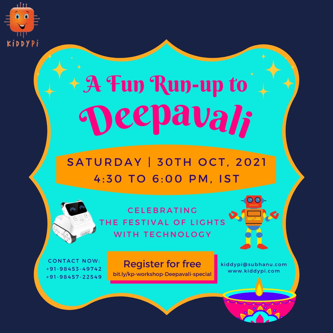 kiddypi1's tweet photo. Join Us in A Fun Run-up to Deepavali! ✨
Saturday | 30th Oct, 2021 ⏰
4:30 to 6:00 PM, IST

Register for free 🖱
https://t.co/4OUXbThKaw

+91-98453-49742

#deepavali #diwalispecial #stemeducation #robotics #ScratchProgramming #kiddypi #kidsactivity #fun #learning #coding #tech https://t.co/RHMGYmonoI