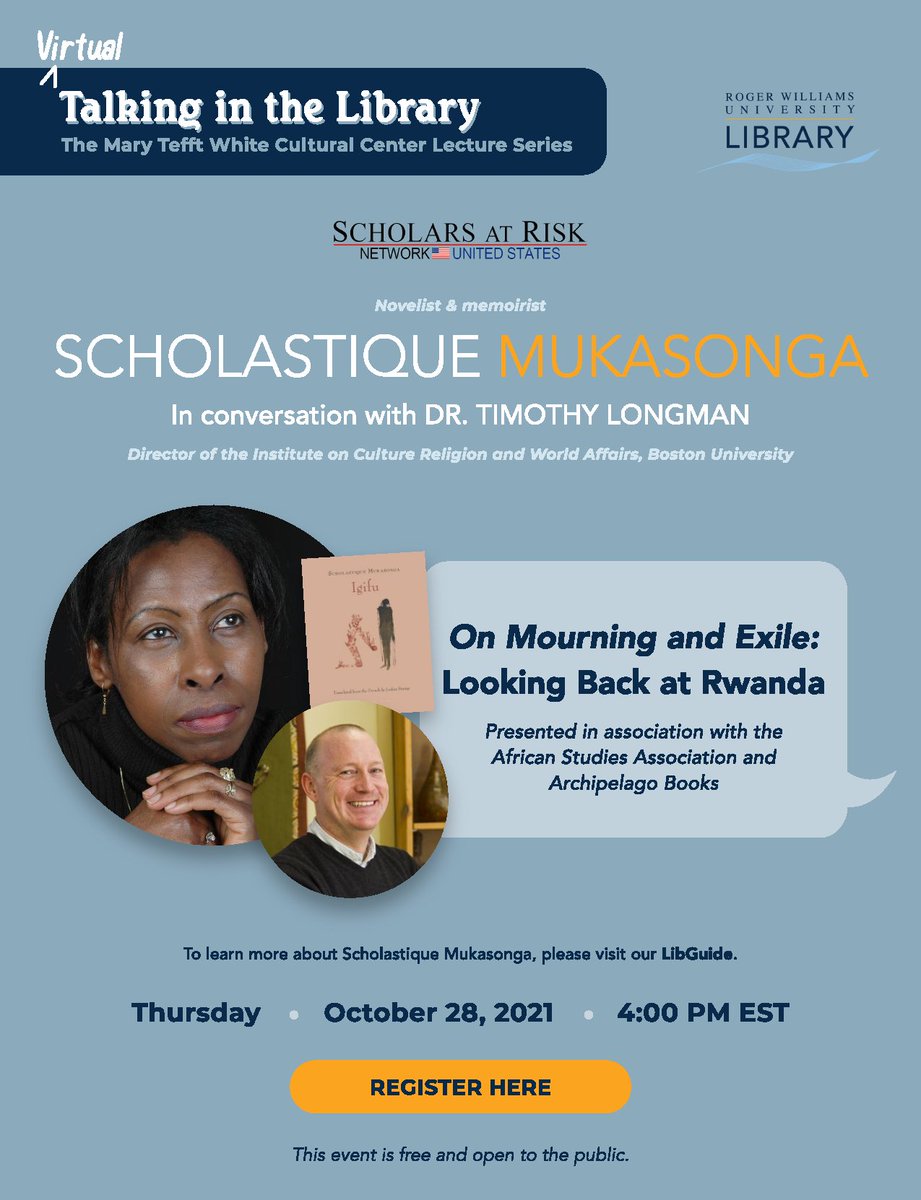 African Studies Association (@asanewsonline) on Twitter photo We're looking forward to this collaborative event with <a href="/ScholarsAtRisk/">Scholars At Risk</a>, <a href="/myrwu/">Roger Williams University</a>, & <a href="/archipelagobks/">Archipelago Books</a> this Thursday, 4pm EDT. Register today to attend this special conversation in French between Rwandan author Scholastique Mukasonga & scholar <a href="/Timlongman/">Timothy Longman 🏳️🌈</a> ow.ly/Perz50GyzBO We're looking forward to this collaborative event with <a href="/ScholarsAtRisk/">Scholars At Risk</a>, <a href="/myrwu/">Roger Williams University</a>, & <a href="/archipelagobks/">Archipelago Books</a> this Thursday, 4pm EDT. Register today to attend this special conversation in French between Rwandan author Scholastique Mukasonga & scholar <a href="/Timlongman/">Timothy Longman 🏳️🌈</a> ow.ly/Perz50GyzBO