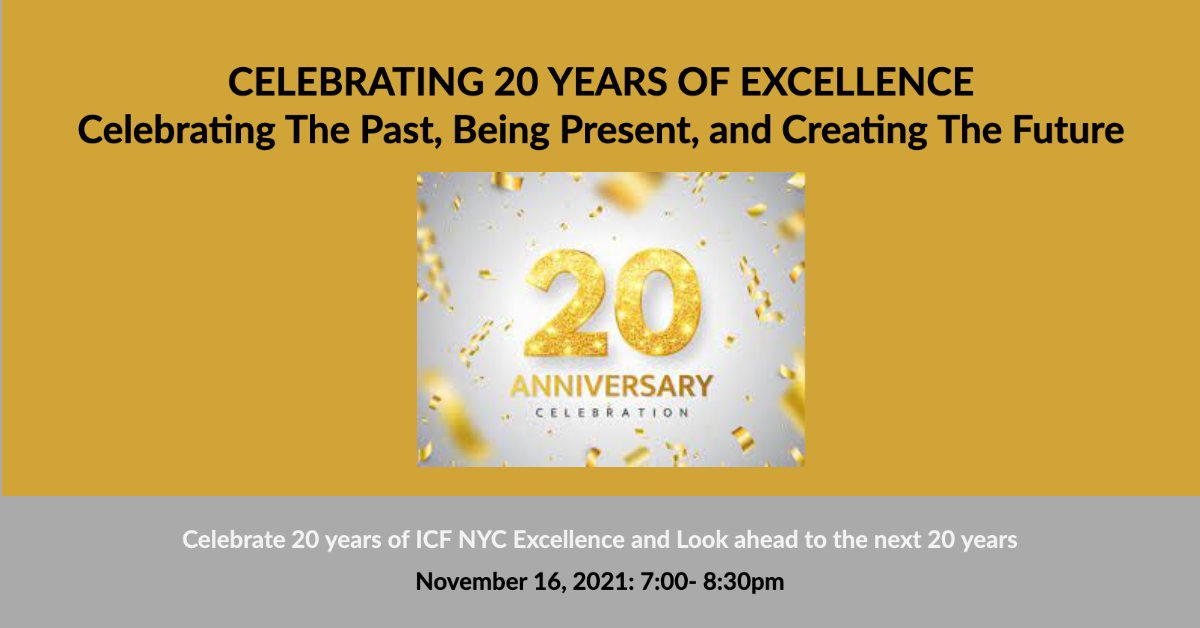 Join us November 16th to Celebrate 20 years of ICF NYC Excellence and Look ahead to the next 20 years!  icfnycchapter.wildapricot.org/event-4542710 

#ICFNYC  #volunteeerNYC  #ICFNYCconnect