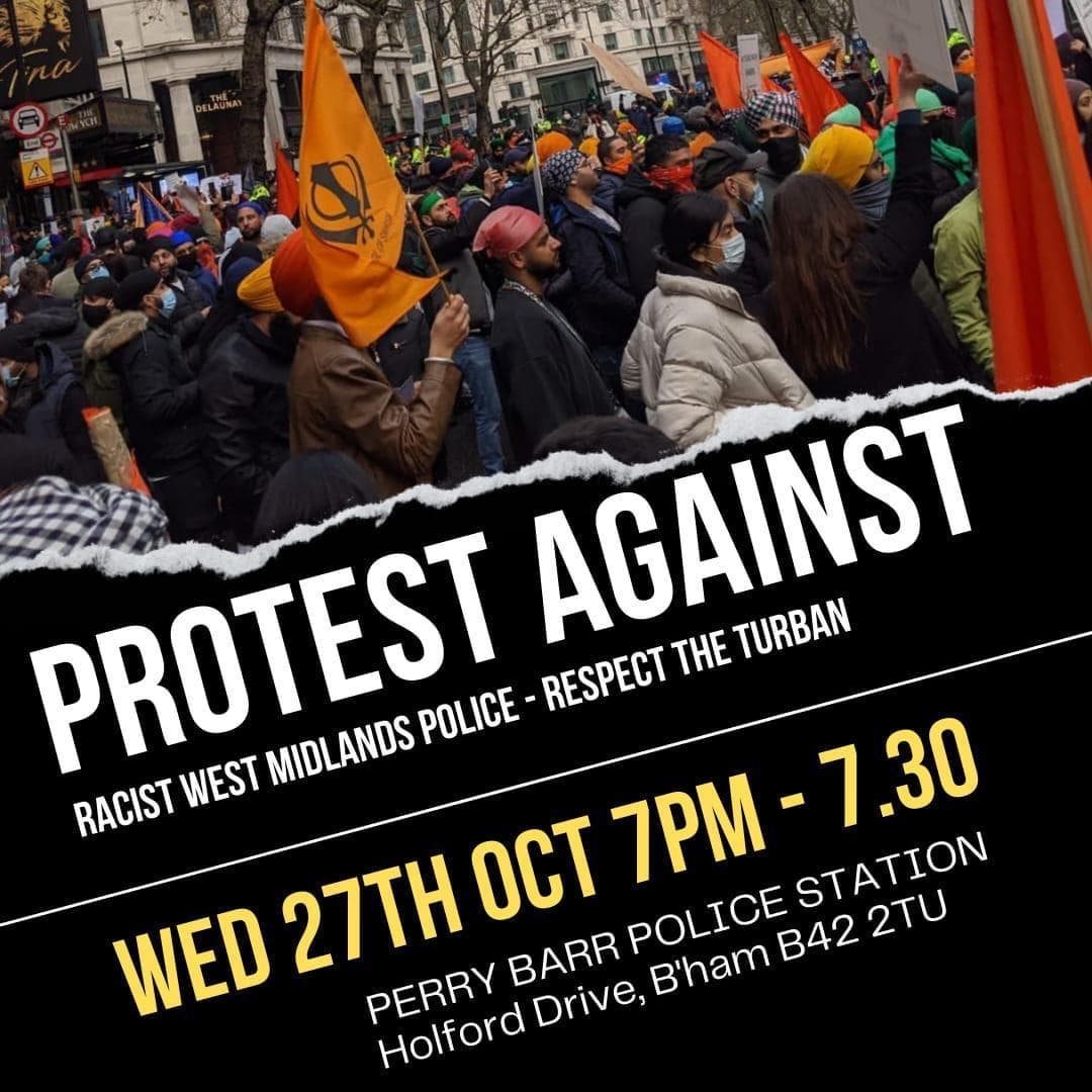 SikhPressAssociation (@sikhpa) on Twitter photo A peaceful protest has been arranged tonight at 7pm at <a href="/PerryBarrWMP/">Perry Barr & Oscott Police</a> Police Station after a <a href="/WMPolice/">West Midlands Police</a> officer PC Kashif Shafiq allegedly attacked a Sikh man and stamped on his turban. All local Sangat are encouraged to attend.
#SikhHumanRights A peaceful protest has been arranged tonight at 7pm at <a href="/PerryBarrWMP/">Perry Barr & Oscott Police</a> Police Station after a <a href="/WMPolice/">West Midlands Police</a> officer PC Kashif Shafiq allegedly attacked a Sikh man and stamped on his turban. All local Sangat are encouraged to attend.
#SikhHumanRights