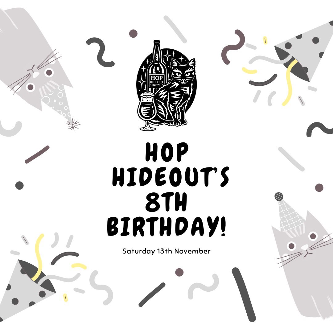 HopHideout's tweet photo. ๐ Hop Hideoutโs 8th Birthday
Before the socials are taken over again about all things #FunkFest21 we thought weโd better tell you about our upcoming birthday weekend 12th to 14th Nov ๐
This year we're thankfully back to in-person events.
1/3 https://t.co/xReb8Aeub1