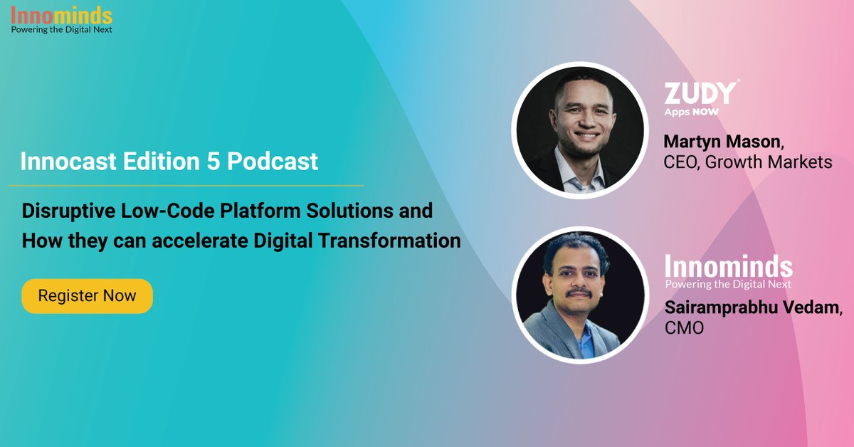 Innominds's tweet photo. Edition 5 of the #Innocast Podcast Series is now open for #registrations! Martyn Mason, CEO, Growth Markets at Zudy, and Sairam Vedam, CMO, Innominds will be sharing their insights on #Disruptive #LowCode #Platform #Solutions.
Register here: https://t.co/Of10p2hQgV
#lowcodeapp https://t.co/qIuE99Mhws