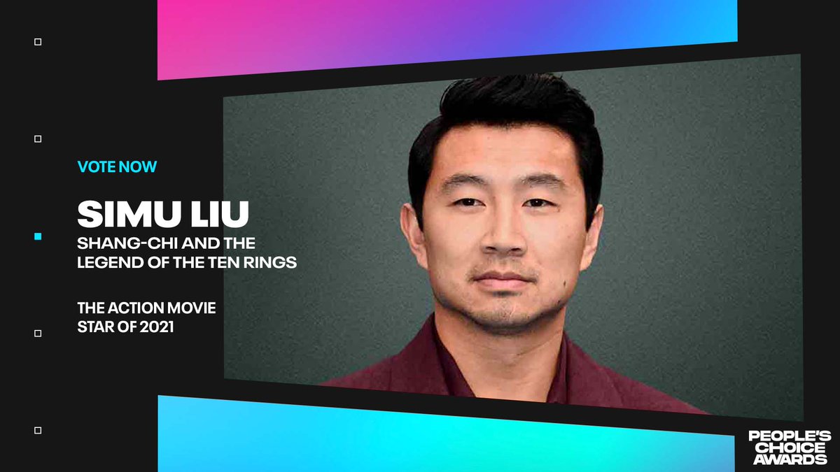 peopleschoice's tweet photo. Vote for #SimuLiu for #TheActionMovieStar of 2021 #PCAs @SimuLiu @shangchi https://t.co/fDvDr3l8D6