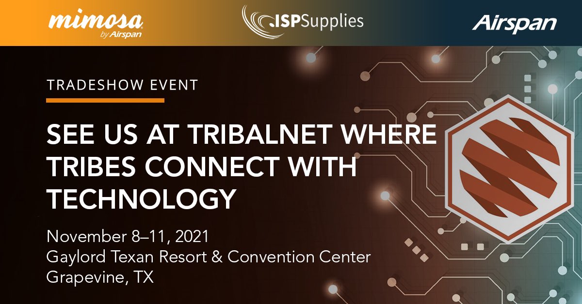 GoMimosa's tweet photo. We're exhibiting at @TribalNetOnline Conference &amp; Tradeshow on November 8-11 with @ISPSupplies. Stop by booth 325 and let's talk about how we can help tribes bridge the digital divide!

#TribalNet2021 #TheVibesAreBack #NativeAmerican #tribes #technology #tradeshow https://t.co/btzFU7v98Z