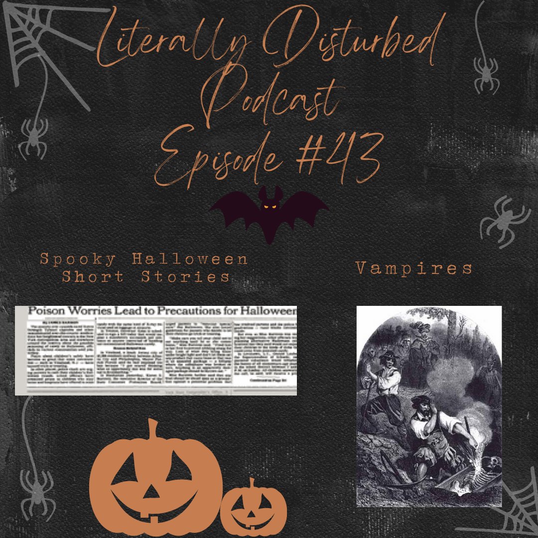 literallydpod's tweet photo. Happy Spooky Season Friends! Go listen to todays episode!
https://t.co/9pzQF5EKBo
#truecrime #truecrimepodcast #halloween #spookyseason #podcast #paranormal #vampires https://t.co/zL6RLGinkc