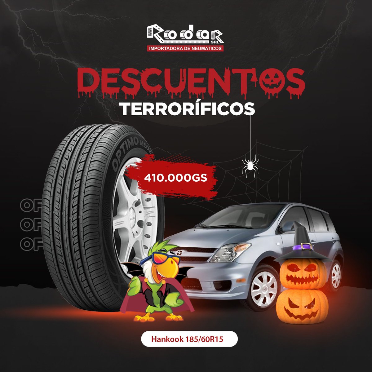 RodarSrl's tweet photo. 🎃 DESCUENTOS TERRORÍFICOS 👻 

Estamos con precios bajos en nuestros neumáticos ¡Este Halloween aprovechá para renovar todo! 💥💥
.
.
☎️ Contactos:
✅ Casa Central: 0986-101729
✅ Luque: 0986-904007
✅ Acceso Sur:  0981-271125
✅ Lambaré: 0971-141040 https://t.co/zNBeMYyz01