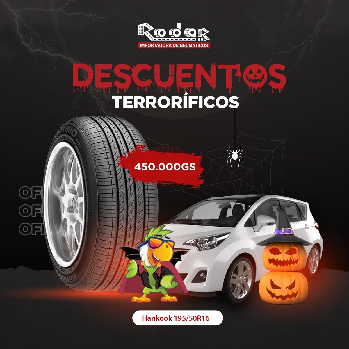 RodarSrl's tweet photo. 🎃 DESCUENTOS TERRORÍFICOS 👻 

Estamos con precios bajos en nuestros neumáticos ¡Este Halloween aprovechá para renovar todo! 💥💥
.
.
☎️ Contactos:
✅ Casa Central: 0986-101729
✅ Luque: 0986-904007
✅ Acceso Sur:  0981-271125
✅ Lambaré: 0971-141040 https://t.co/zNBeMYyz01