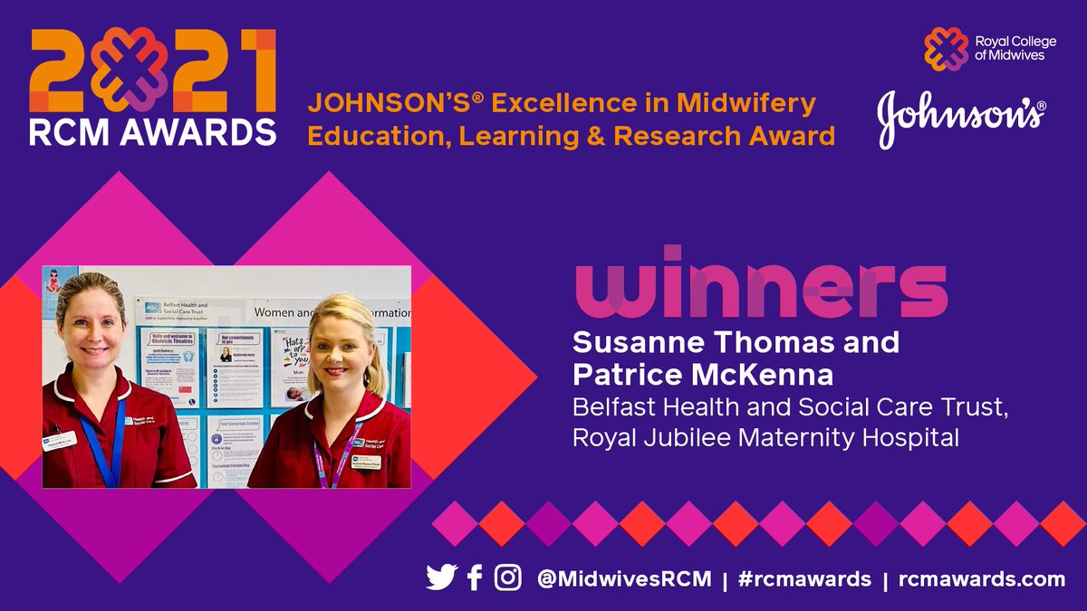 MidwivesRCM's tweet photo. First up we have the @JNJNews Excellence in Midwifery Education, Learning &amp; Research Award #rcmwinner. Congratulations to the 2021 winners, Susanne Thomas and Patrice McKenna, Belfast Health and Social Care Trust, Royal Jubilee Maternity Hospital @BelfastTrust #rcmawards https://t.co/Y0u0XVOw4h
