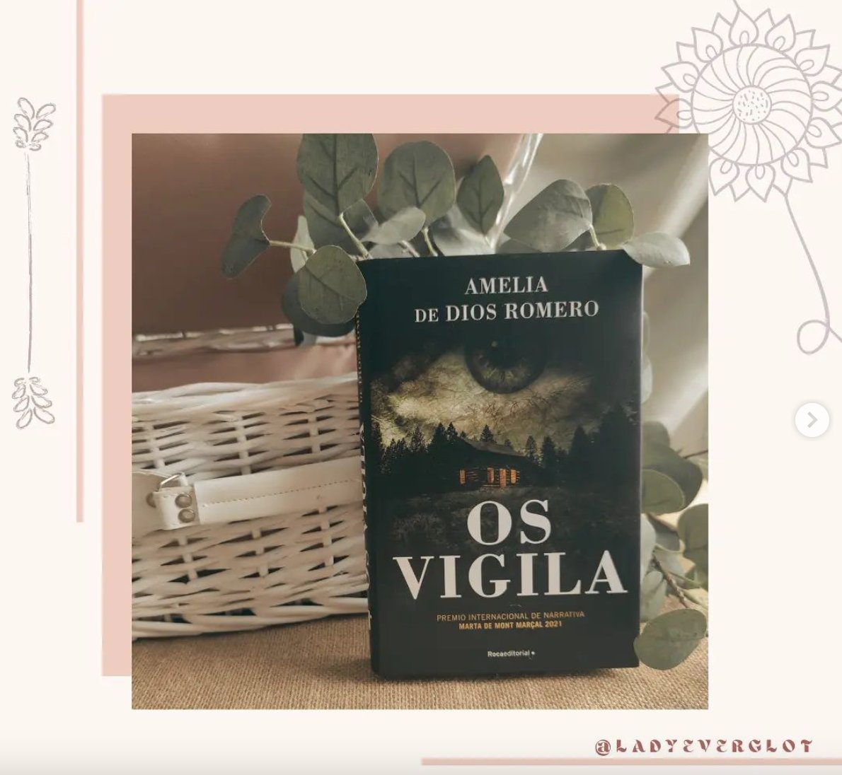 RocaEditorial's tweet photo. #Reseña 📝 «Un thriller con tintes paranormales que no te dejará indiferente.» #OsVigila de @AmeliaDeDios2 en el Instagram de #LadyEverglot. 🧡 https://t.co/Ec4Qi66dIq https://t.co/LzUT2iJN3y