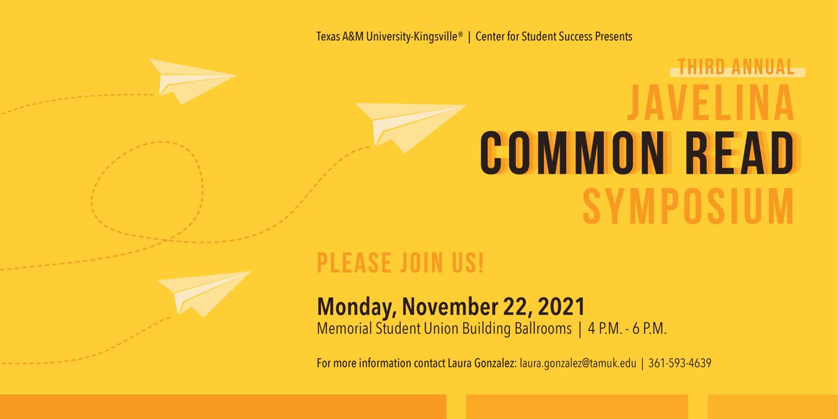TAMUK_CFSS's tweet photo. Our third annual Common Read Symposium is approaching! 📚✈️

✨Save the date!✨ https://t.co/vlxZdYMjnp