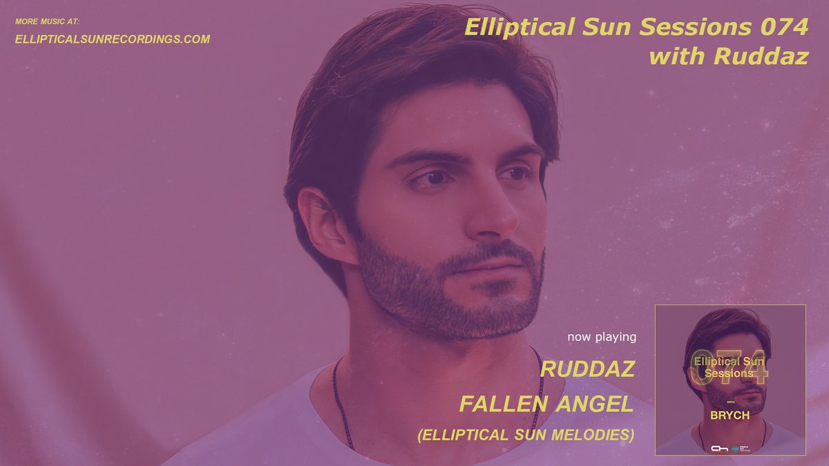 10. <a href="/iAmRuddaz/">Ruddaz</a> "Fallen Angel" (<a href="/EllipticalSun/">Elliptical Sun Music</a>) // #EllipticalSunSessions 074 w. @BrunoBrych 

📺  youtu.be/XIoDcFxA8YY