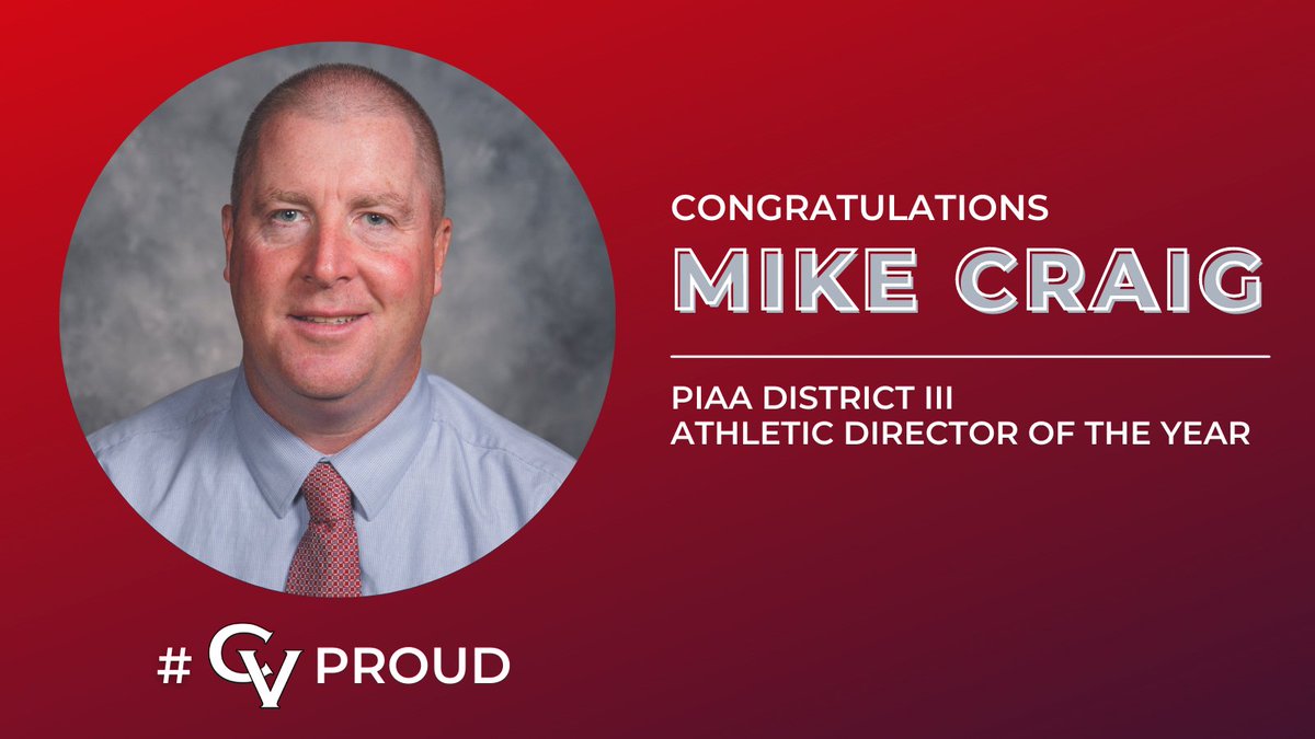 Congratulations to <a href="/CVSDeagles/">CVSD Athletics</a> Athletic Director Mike Craig, who has been named the 2021 PIAA District III Athletic Director of the Year. We're #CVproud of Mr. Craig and appreciative of his dedication to our students.