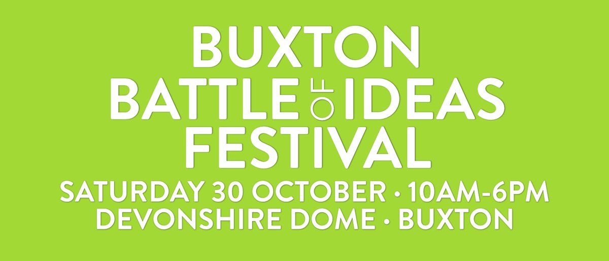 manchestersalon's tweet image. The insipration behind Manchester Salon - The Academy of Ideas - have organised Buxton Battle of Ideas for Saturday. Looking forward to seeing you there. - mailchi.mp/b4633254409b/g…