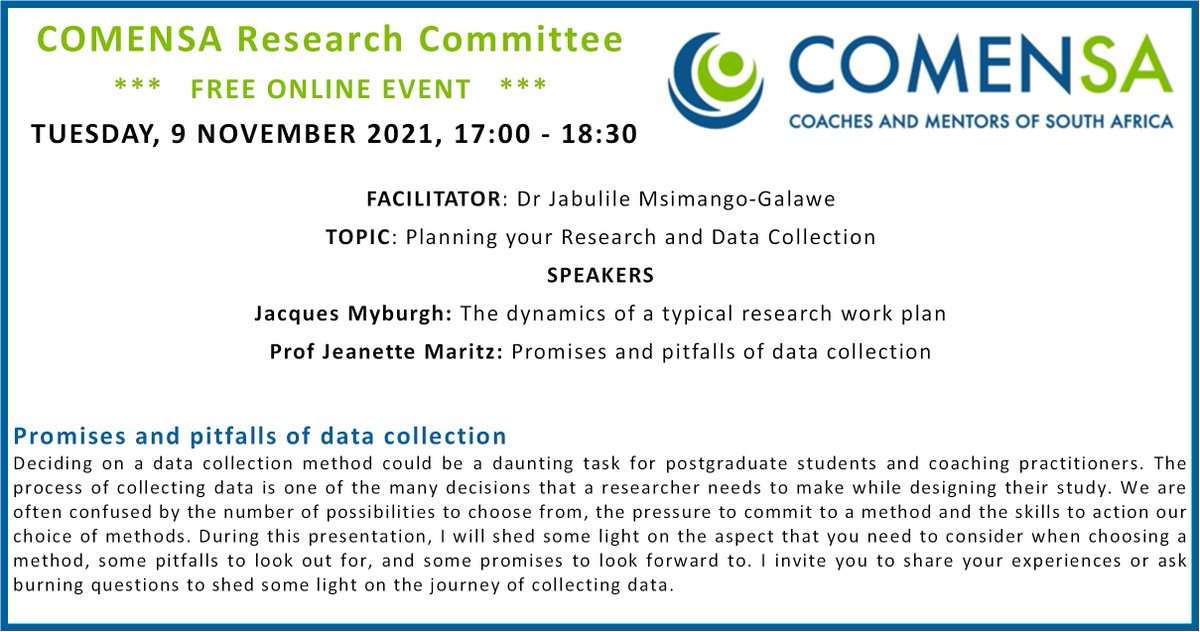 Free <a href="/COMENSA/">COMENSA</a> event: Planning your research and data collection, Tue, 9 Nov, 17:00 with Dr Jabulile Msimango-Galawe, Prof <a href="/JeanetteMaritz/">Jeanette Maritz</a> and Jacques Myburgh
Register here to register in advance:
us02web.zoom.us/.../tZEuduCtpz…... 
#coaching #mentoring #research #datacollection