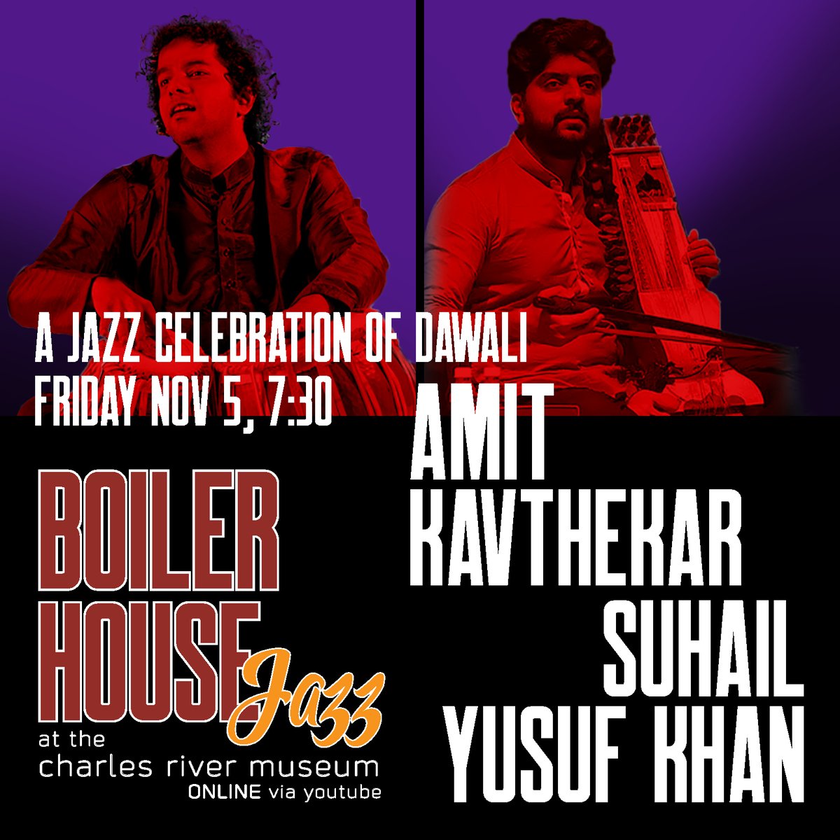 Join us FRIDAY, 11/5 at 7:30 for a very special Boiler House JAZZ CELEBRATION OF DIWALI, the festival of lights!

AMIT KAVTHEKAR (tabla) &amp; SUHAIL YUSUF KHAN (sarangi)

Streaming LIVE on YouTube!
youtu.be/hMNz8lNDD7o
#Diwali #Jazz