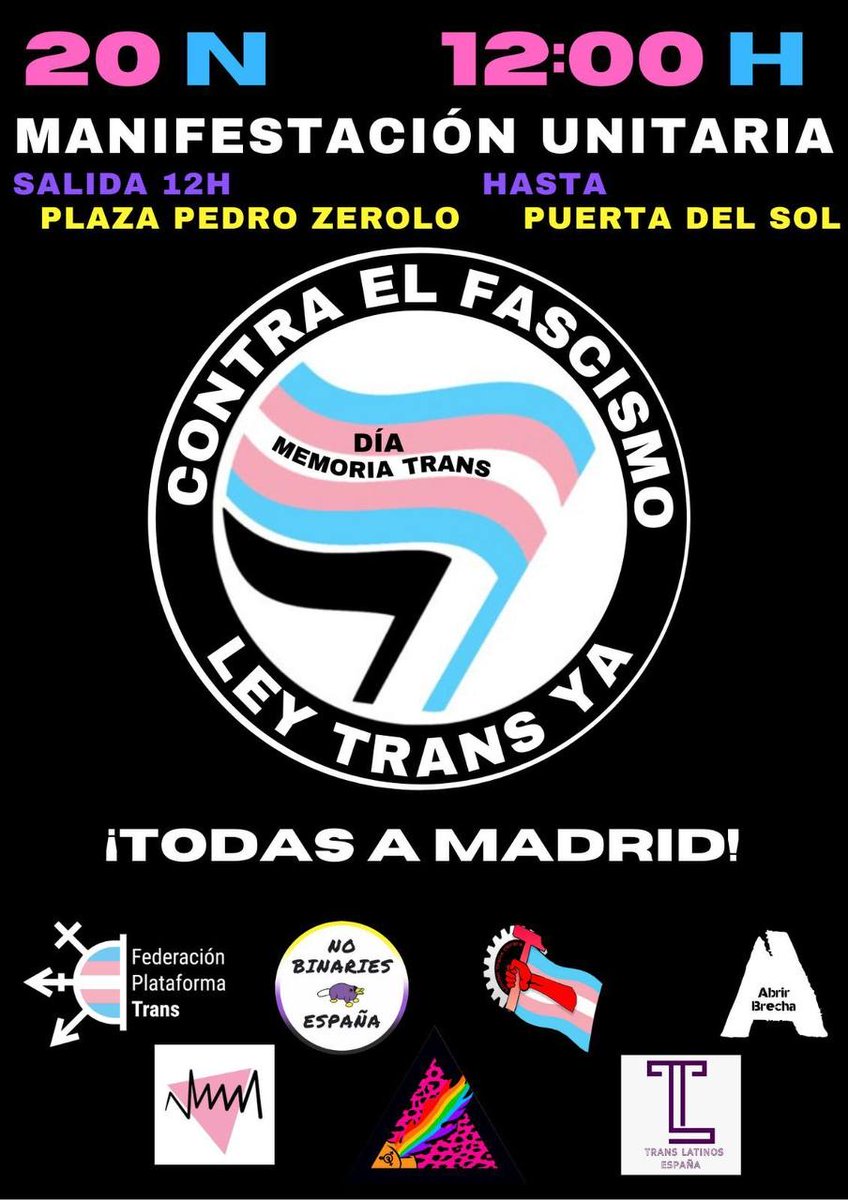 📢 CONTRA EL FASCISMO, LEY TRANS YA! ¡TODAS A MADRID!  MANIFESTACIÓN UNITARIA por el aumento del TRANSODIO, los derechos de las personas TRANS y del colectivo LGTBI están en peligro‼
¡ÚNETE Y ACOMPÁÑANOS! 💪🏽🏳️‍⚧️🏳️‍🌈

Dónde: Plaza Pedro Zerolo
Cuando: 20N, 12:00h

¡Te esperamos!