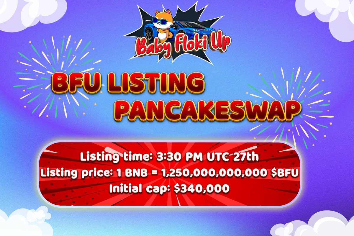 babyflokiup's tweet photo. 🔥BABY FLOKI UP LAUNCH 🔥

BFU presale is quickly sold out in 1 second! Thank you much! We officially announce that BFU token will be launched 👎

⏰ LISTING TIME: 3:30 PM UTC 27TH

♻️PANCAKESWAP LINK: https://t.co/xAH8mgiCld

♻️POOCOIN LINK: https://t.co/rypQ5wDGfZ https://t.co/xaFNMMPTQ1