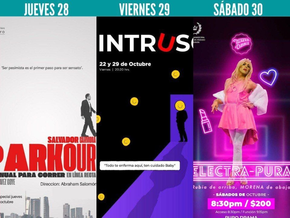 Esta semana en #PuroDrama:

Jueves 28
👔 "PARKOUR" (Teatro).

Viernes 29
🙂 "UN INTRUSO" (Comedia).

Sábado 30
💅 "ELECTRA-PURA" (Teatro cabaret).

¿Qué día vas a venir?

¡Te esperamos!

#SomosAnti. 
#SomosPuroDrama.